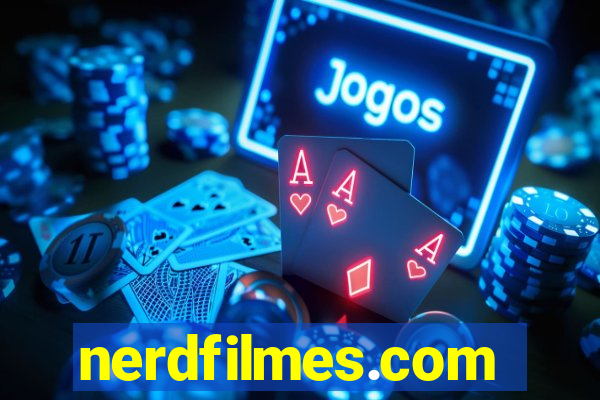 nerdfilmes.com