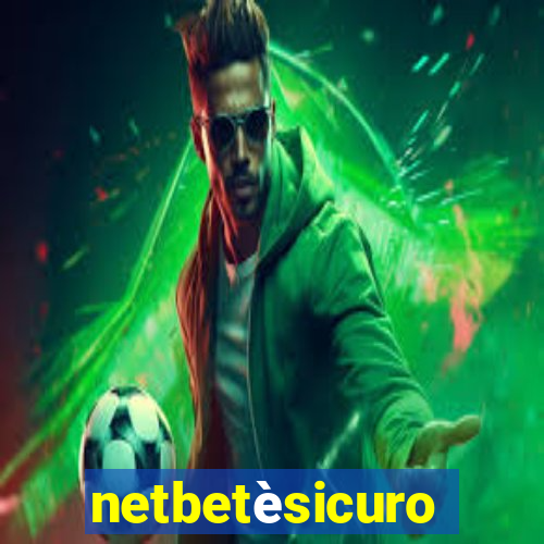 netbetèsicuro
