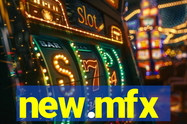 new.mfx