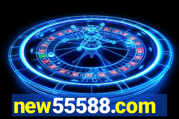 new55588.com