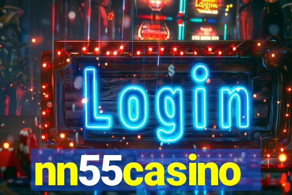 nn55casino