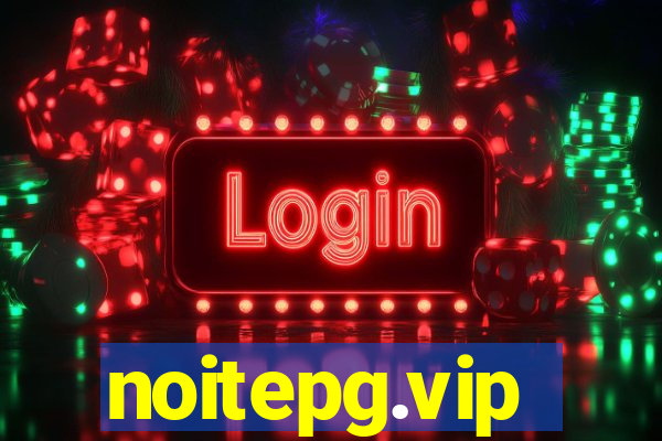noitepg.vip