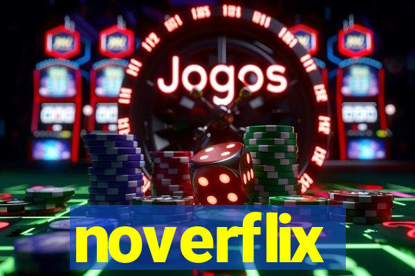 noverflix