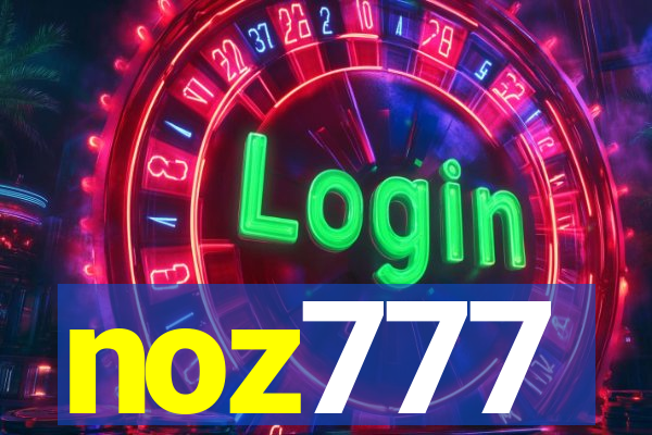 noz777