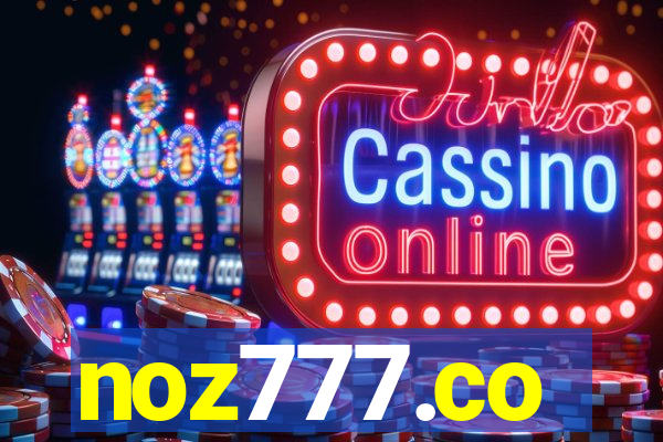 noz777.co
