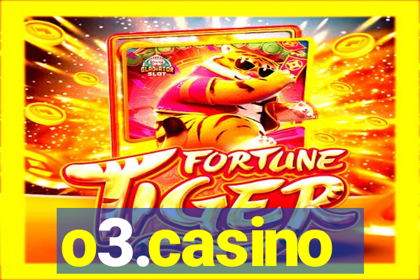 o3.casino