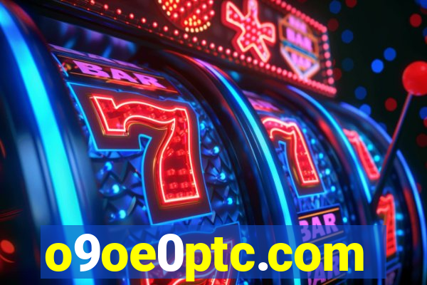 o9oe0ptc.com