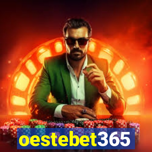 oestebet365
