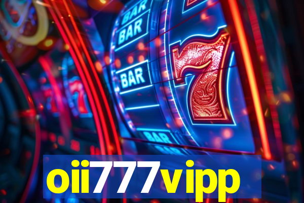oii777vipp