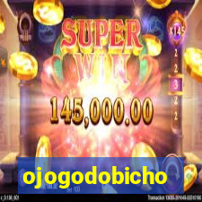 ojogodobicho