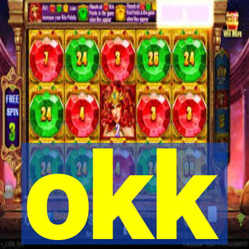 okk