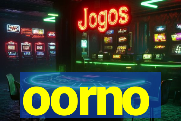 oorno