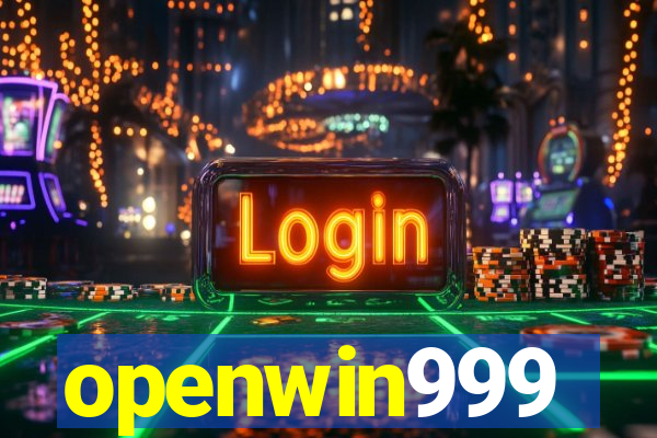 openwin999