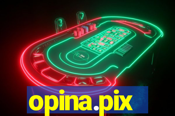 opina.pix