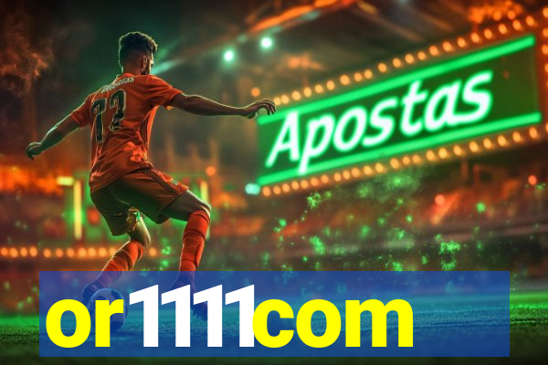or1111com