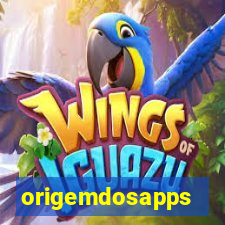origemdosapps