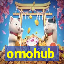 ornohub