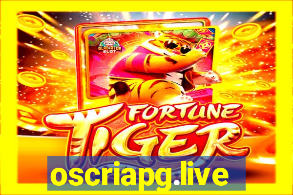 oscriapg.live