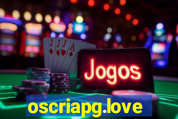 oscriapg.love