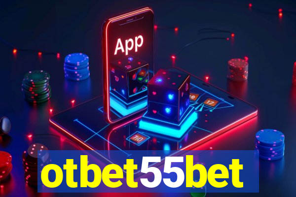 otbet55bet