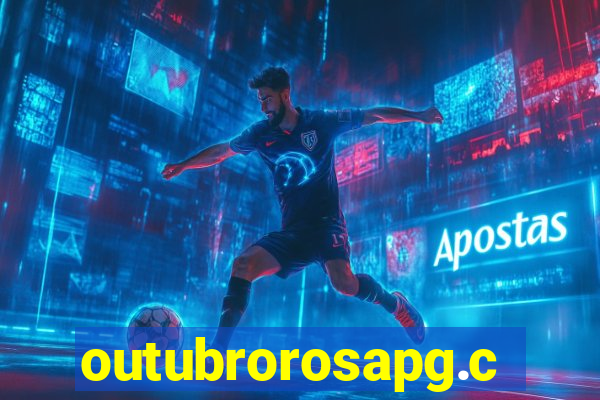 outubrorosapg.com