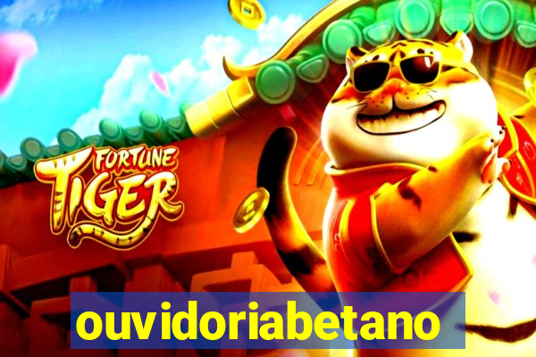 ouvidoriabetano