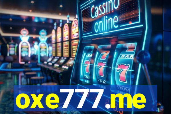 oxe777.me
