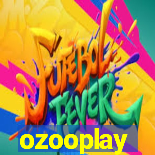 ozooplay