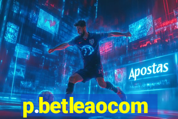 p.betleaocom