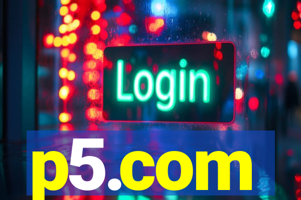 p5.com
