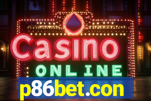 p86bet.con