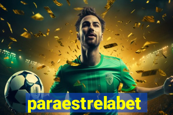 paraestrelabet