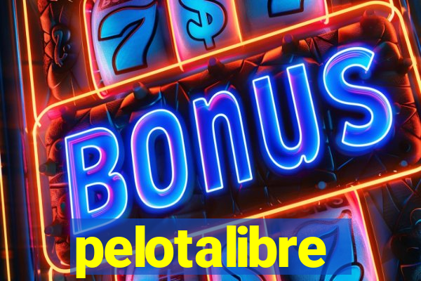 pelotalibre