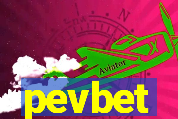 pevbet