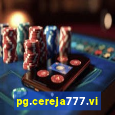 pg.cereja777.vip