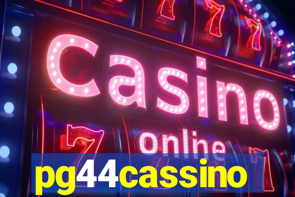 pg44cassino