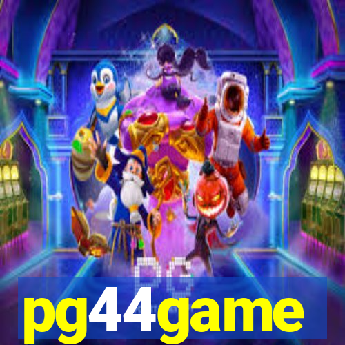 pg44game