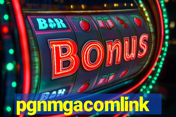 pgnmgacomlink