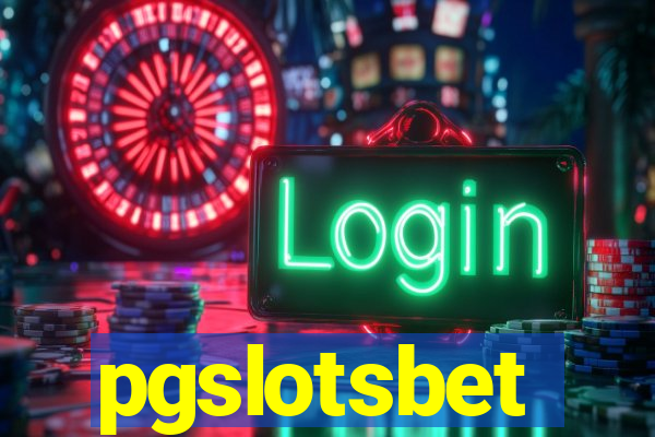 pgslotsbet