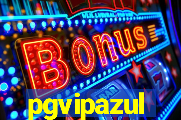 pgvipazul