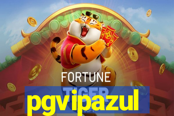 pgvipazul