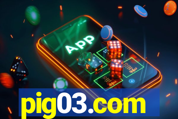 pig03.com