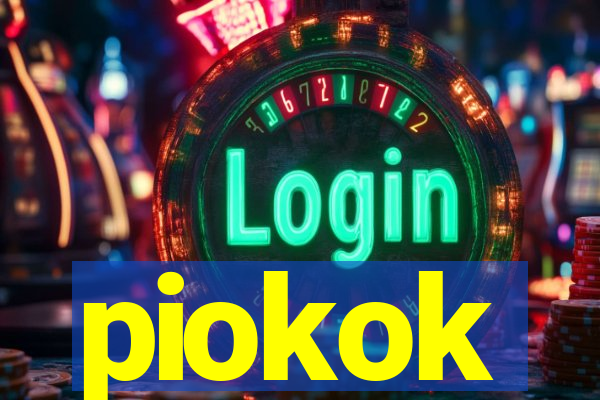 piokok