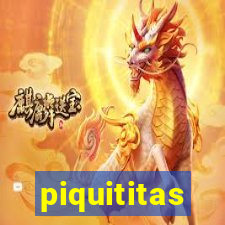 piquititas