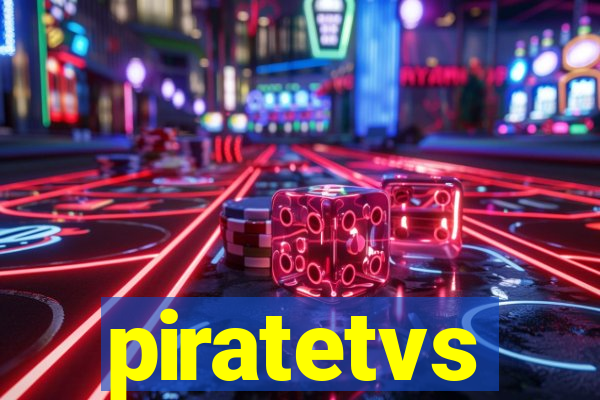 piratetvs