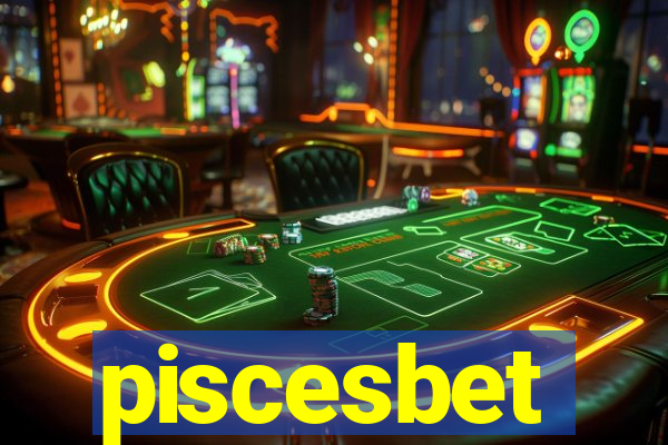 piscesbet
