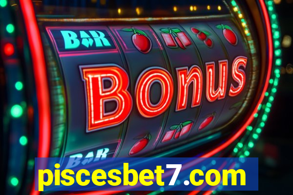piscesbet7.com