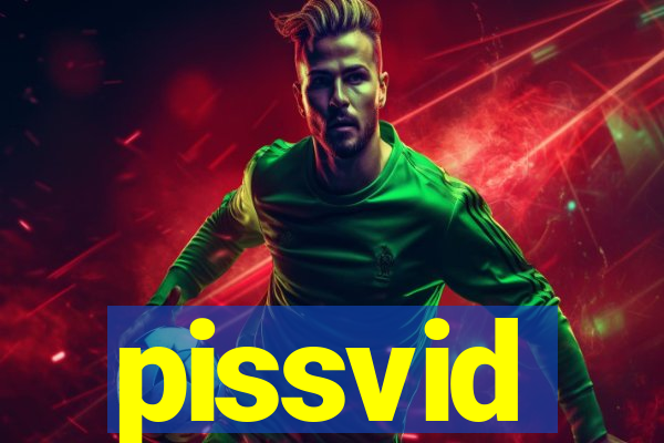 pissvid