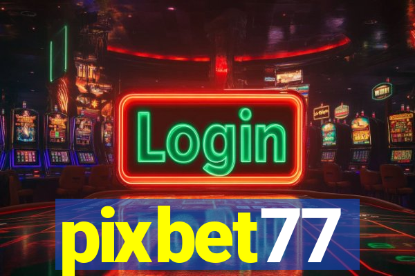 pixbet77