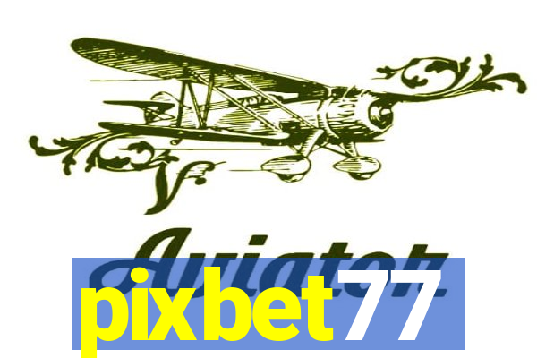pixbet77